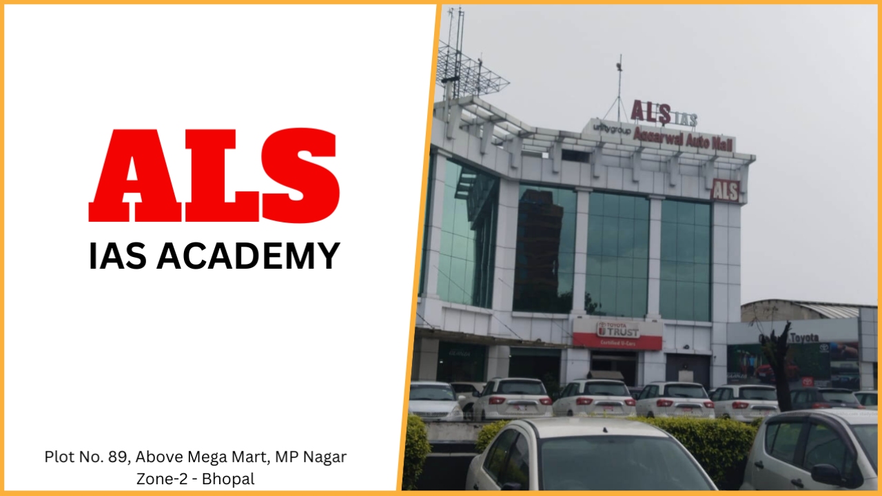 ALS IAS Academy Bhopal